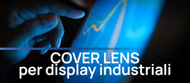 cover-lens-per-display-industriali.png