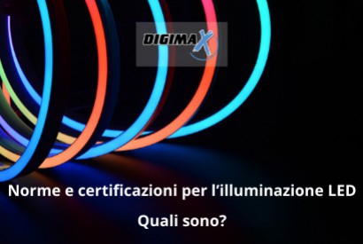 Norme e certificazioni per l’illuminazione a LED: quali sono?