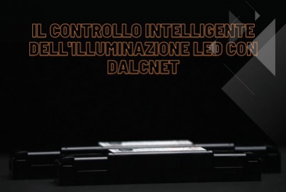 Il controllo intelligente dell'illuminazione LED con Dalcnet