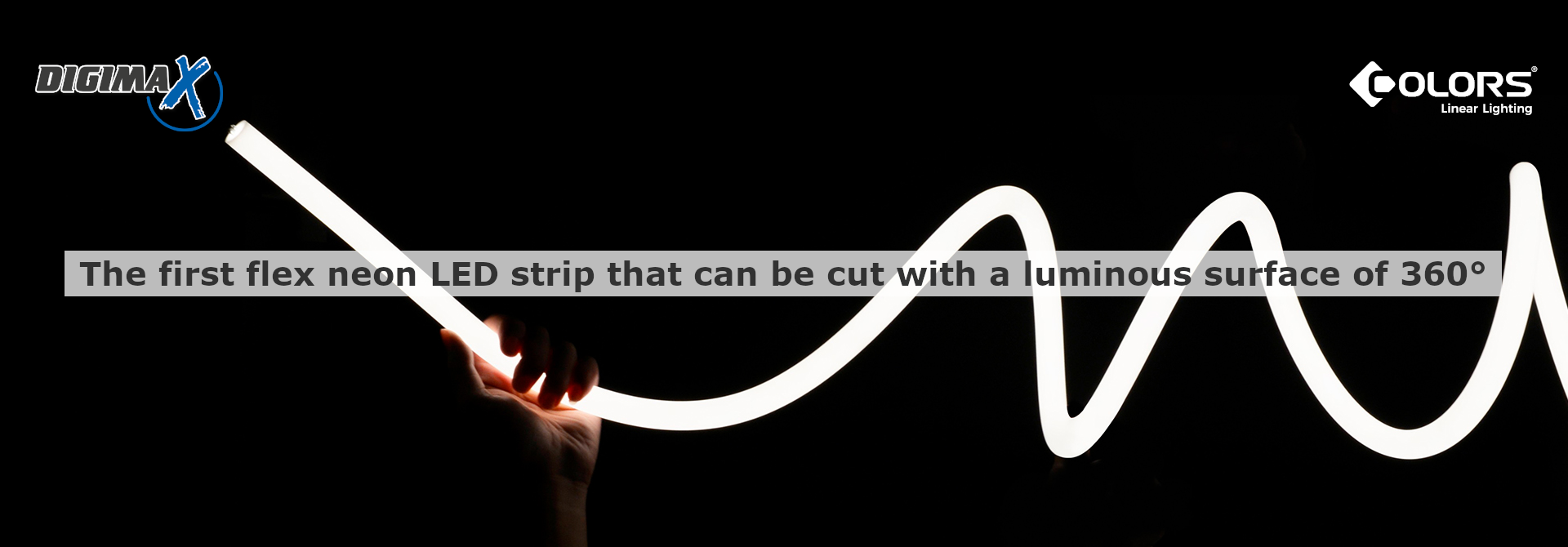 The first flex neon LED strip that can be cut with a luminous surface of 360°